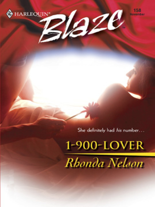 Title details for 1-900-Lover by Rhonda Nelson - Available